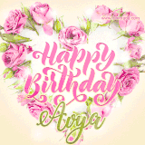 A stunning heart made of pink roses surrounds the elegant script text 'Happy Birthday Avya' on a soft beige background. Animated sparkles add a magical and festive feel.