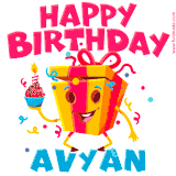 A funny animated birthday GIF with the words 'Happy Birthday Avyana', colorful gift box with arms and legs, holding a cupcake with a lit candle  with confetti everywhere.