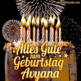 A chocolate birthday cake with glowing candles, the German text 'Alles Gute zum Geburtstag Avyana,' and vibrant fireworks lighting up the background in an animated GIF.