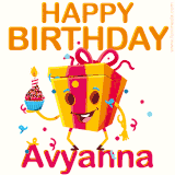 A vibrant and funny gift box character with a happy face dancing with a cupcake and the text 'Happy Birthday Avyanna,' surrounded by animated confetti and party vibes.
