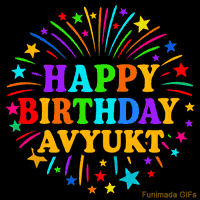 Vibrant animated GIF with 'Happy Birthday Avyukt' in rainbow-colored text, surrounded by colorful stars and fireworks on a black background.