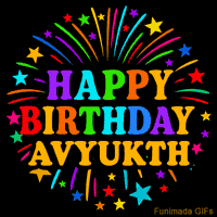 Vibrant animated GIF with 'Happy Birthday Avyukth' in rainbow-colored text, surrounded by colorful stars and fireworks on a black background.