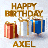 Happy Birthday Axel written in bold 3D golden text with three colorful gift boxes in red, white, and blue bouncing up and down