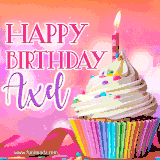 A vibrant birthday GIF featuring a rainbow-colored cupcake topped with white frosting, sprinkles, and a lit candle. The text reads 'Happy Birthday Axel' in bold pink and violet letters with white outline.