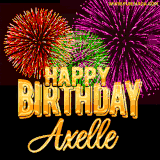 A golden 'Happy Birthday Axelle' message with vibrant fireworks in the background, creating a festive and celebratory vibe in this animated name GIF.
