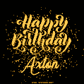 Happy Birthday Card for Axton - Download GIF and Send for Free
