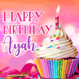 A vibrant birthday GIF featuring a rainbow-colored cupcake topped with white frosting, sprinkles, and a lit candle. The text reads 'Happy Birthday Ayah' in bold pink and violet letters with white outline.