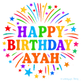 Happy Birthday Ayah' GIF with rainbow-colored letters, colorful stars, and fireworks on white background.