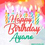 Bright birthday candles with rainbow flames on a cake, alongside the text 'Happy Birthday Ayano' in vibrant script in this celebratory animated GIF.