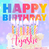 A vibrant animated name GIF with the words 'Happy Birthday Ayashe' with colorful candles on a creamy cake. The background sparkles with pastel shades, adding a festive touch.