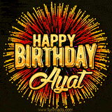 Golden 'Happy Birthday Ayat' text accompanied by animated rainbow fireworks for a festive animated greeting.
