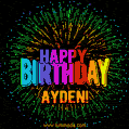 New Bursting with Colors Happy Birthday Ayden GIF and Video with Music