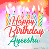 Bright birthday candles with rainbow flames on a cake, alongside the text 'Happy Birthday Ayeesha' in vibrant script in this celebratory animated GIF.