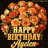 Animated bouquet of orange roses with moving butterfles and golden 'Happy Birthday Ayelen' text, surrounded by sparkling accents and a dark backdrop for a luxurious feel.