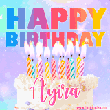 A vibrant animated name GIF with the words 'Happy Birthday Ayira' with colorful candles on a creamy cake. The background sparkles with pastel shades, adding a festive touch.