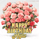 Golden 'Happy Birthday Ayla' text beneath a vibrant bouquet of orange roses, complete with glittering butterflies and sparkling details.