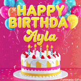Pink-themed animated greeting with balloons, confetti, and a frosted cake under the message 'Happy Birthday Ayla' in bold rounded yellow font.