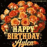 Animated bouquet of orange roses with moving butterfles and golden 'Happy Birthday Aylen' text, surrounded by sparkling accents and a dark backdrop for a luxurious feel.
