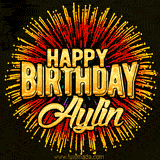 Golden 'Happy Birthday Aylin' text accompanied by animated rainbow fireworks for a festive animated greeting.