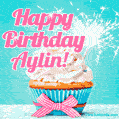 Happy Birthday Aylin! Elegang Sparkling Cupcake GIF Image.
