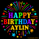 Personalized greeting card with name, colorful text that says 'Happy Birthday Aylin' surrounded by animated fireworks and multicolor stars