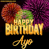 A golden 'Happy Birthday Ayo' message with vibrant fireworks in the background, creating a festive and celebratory vibe in this animated name GIF.