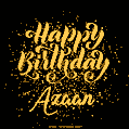 Happy Birthday Card for Azaan - Download GIF and Send for Free