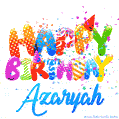 Happy Birthday Azaryah - Creative Personalized GIF With Name