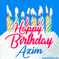 Happy Birthday GIF for Azim with Birthday Cake and Lit Candles