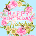 Beautiful Birthday Flowers Card for Barabal with Glitter Animated Butterflies