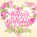 Pink rose heart shaped bouquet - Happy Birthday Card for Batsheva