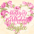 Pink rose heart shaped bouquet - Happy Birthday Card for Baylee