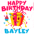 Funny Happy Birthday Bayley GIF