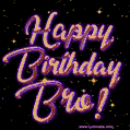 Happy Birthday, Bro! Multicolor brush lettering animated gif.