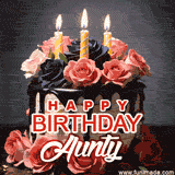 A Video showing a cake with candles and roses and the text 'Happy Birthday Aunty.'