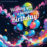 A car carrying a cluster of colorful balloons against a dreamy, vibrant sky with 'Wishing you a fantastic Birthday!' text.