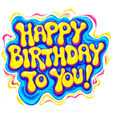 Large yellow letters that say 'Happy Birthday to You!' with bright blue and pink outline. Animated Happy birthday sticker GIF.
