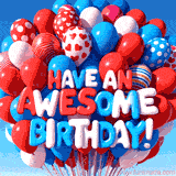 A large of balloons in various shapes, sizes, and colors. The balloons are predominantly in shades of red, white and blue, with some featuring patterns like polka dots, stripes, and hearts. In the center of the cluster, the words Have an awesome birthday!