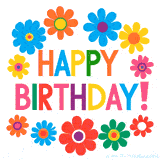 Bright flowers and multicolored 'HAPPY BIRTHDAY!' text in the center.