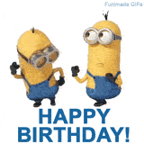 An animated GIF shows two yellow Minions in blue overalls and goggles doing a funny dance on a white background. The text 'HAPPY BIRTHDAY!' is written in bold blue letters below.