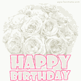 White Roses Bouquet and Animated Message Happy Birthday Card