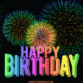 Rainbow Fireworks Display and Iridescent Happy Birthday Quote