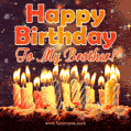 Happy birthday to my brother. Chocolate birthday cake burning candles gif.