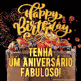 Tenha um aniversário fabuloso! Have a fabulous birthday!