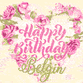 Pink rose heart shaped bouquet - Happy Birthday Card for Belgin