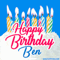 Happy Birthday GIF for Ben with Birthday Cake and Lit Candles
