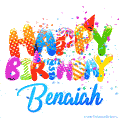 Happy Birthday Benaiah - Creative Personalized GIF With Name