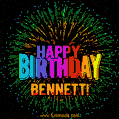 New Bursting with Colors Happy Birthday Bennett GIF and Video with Music