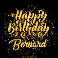 Happy Birthday Card for Bernard - Download GIF and Send for Free
