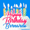 Happy Birthday GIF for Bernardo with Birthday Cake and Lit Candles